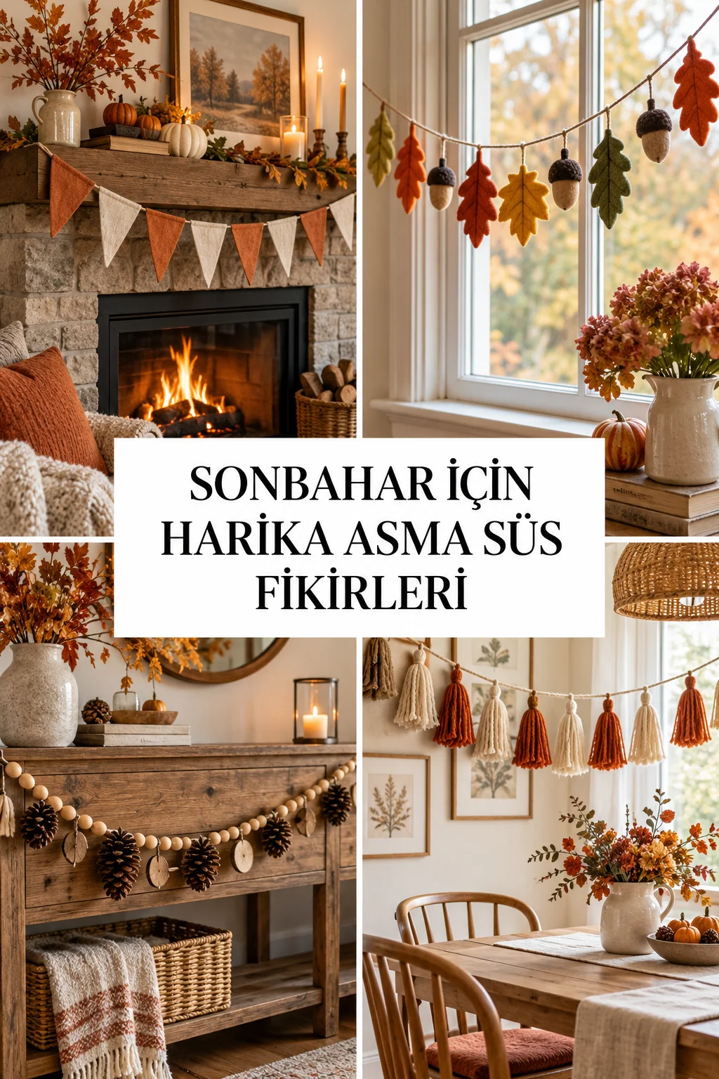 Sonbahar İçin Harika Asma Süs Fikirleri