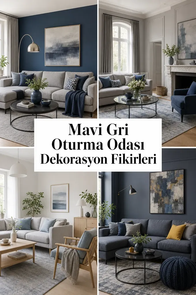 Mavi Gri Oturma Odası Dekorasyon Fikirleri